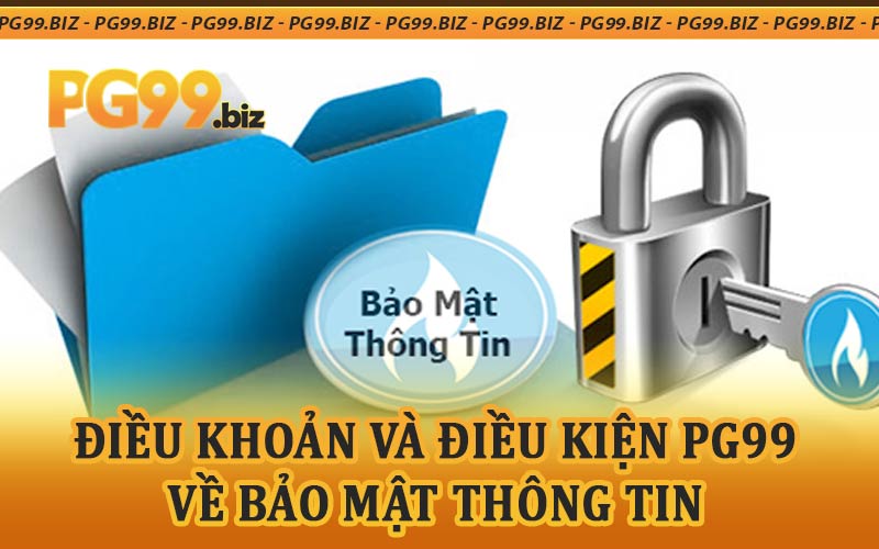 Điều khoản và điều kiện PG99