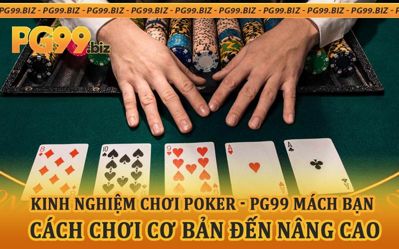 Kinh nghiệm chơi Poker